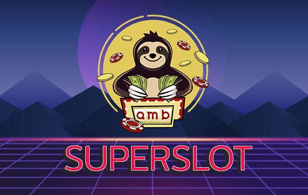 Superslot ค่ายน้องใหม่ไฟแรง เล่นง่าย ได้เงินไว จ่ายจริง